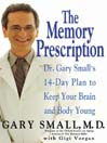 The Memory Prescription